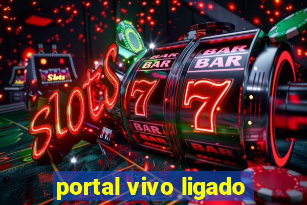 portal vivo ligado